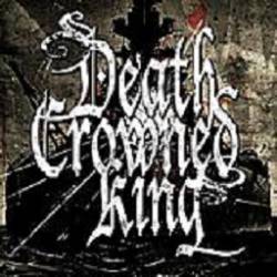 Death Crowned King : The Sum of Slaughter